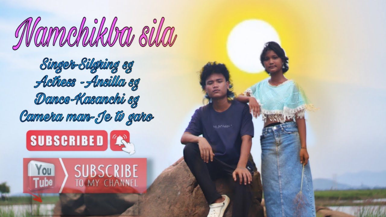 Namchikba Sila, Full Video, Silgring Sg & Ansilla A'gitok
