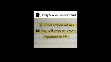 Ego is not an important thing in life, self respect is.🔥💯🔥💯#motivation #quotes #shorts