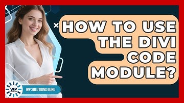 How To Use The Divi Code Module? - WP Solutions Guru