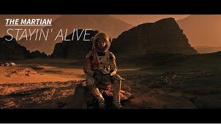 The Martian Stayin Alive