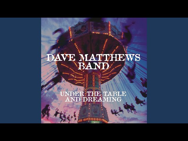 Dave Matthews Band - Typical Situation