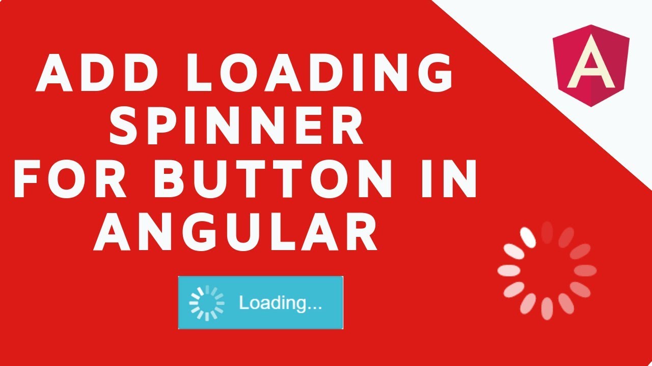 Spinner Angular. Loading in Angular.