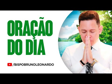 ORAO DO DIA-10 DE JUNHO