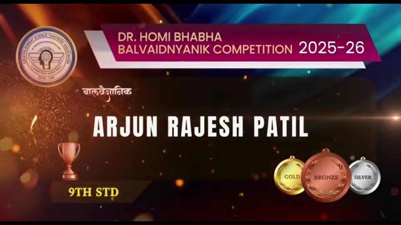 DR. HOMI BHABHA PRIZE DISTRIBUTION 2025-26, ARJUN RAJESH PATIL 9th std ...