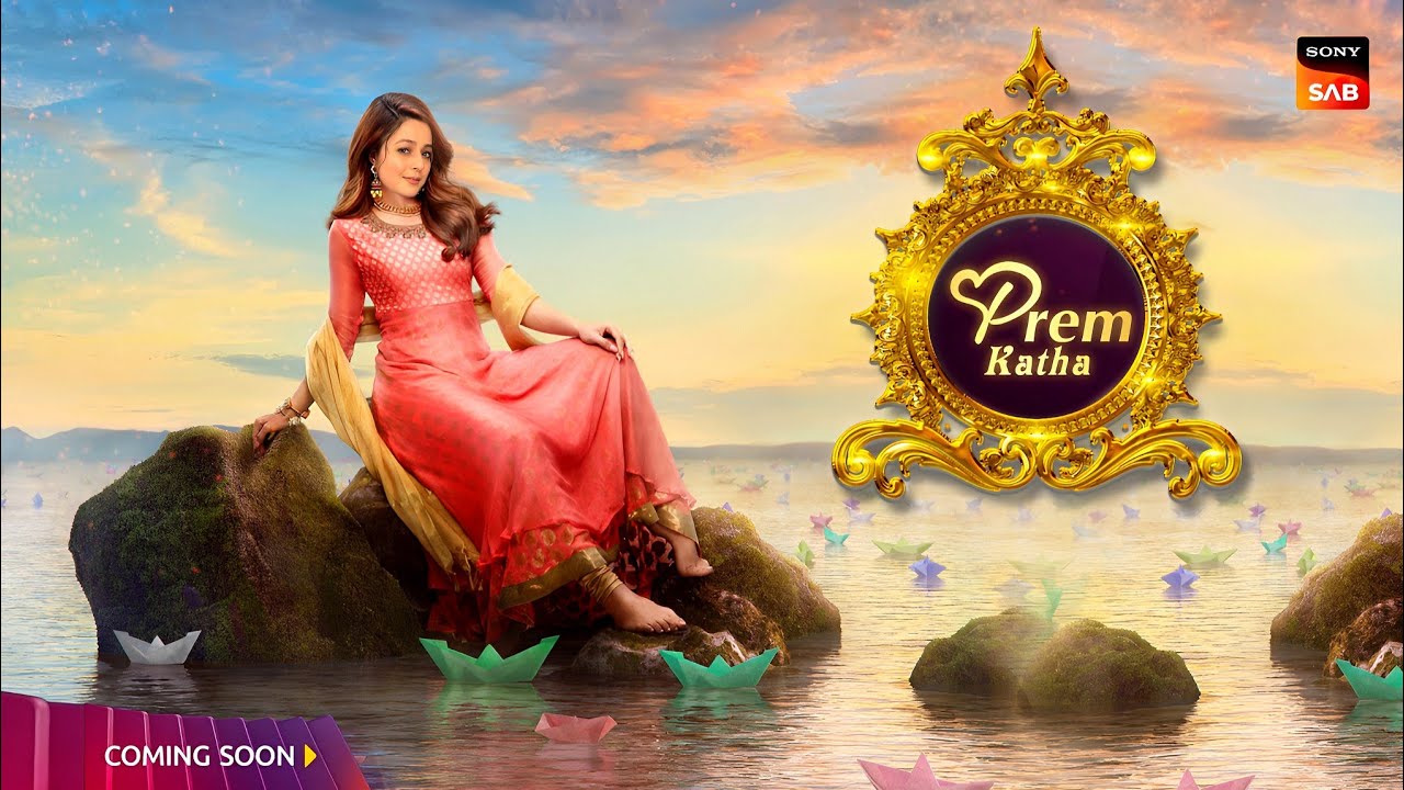 Prem Katha Sony Sab New Show By Alchemy Production Star Cast
