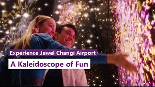 A Kaleidoscope of fun at Jewel Changi Airport
