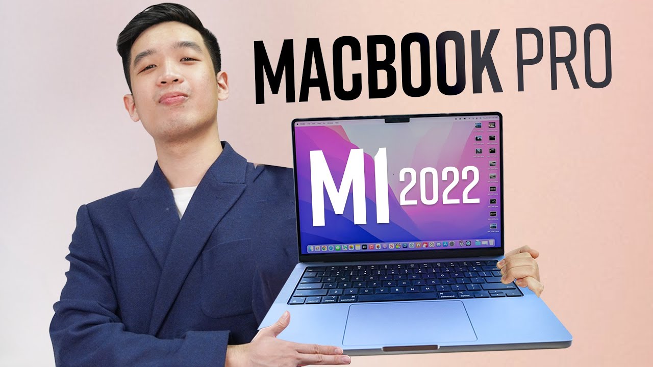 MacBook Pro M1 – 2022 có còn nên mua? Những điều KHÔNG NÊN LÀM sau khi mua MacBook