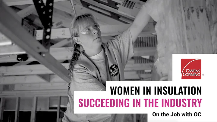Women in Insulation: Succeeding in the Industry