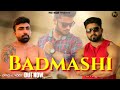 New haryanvi song badmashi  rajesh nagar gaurav asaoti jaiveer preet nagar mafia haryanvi song