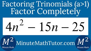 Factor 4n^2-15n-25