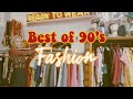 The Best of 90's Fashion // how to: 90's style
