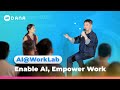 DANA AI@WorkLab: Enable AI, Empower Work