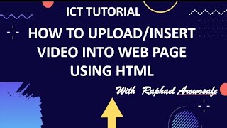 HOW TO INSERT OR UPLOAD VIDEO INTO A WEB PAGE