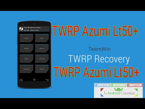 RECOVERY TWRP PARA AZUMI LT50+ (ACTUALIZADO)