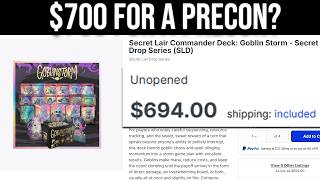 Famous DON'T PAY $700 for Goblin Storm Secret Lair Commander Deck... How to buy it cheaper! Wealth