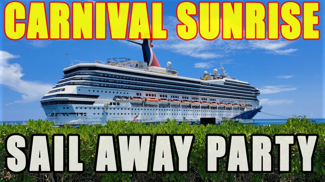 Carnival Sunrise Sail Away Party 2023 carnivalsunrise carnivalcruise