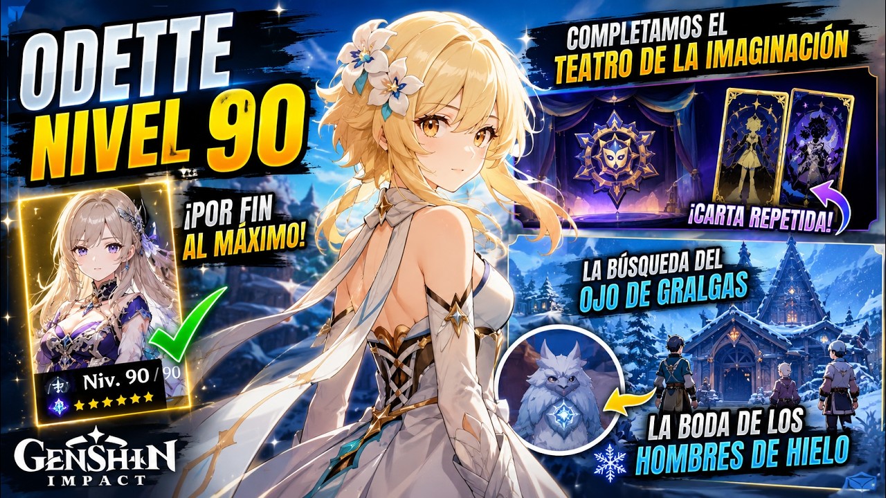 ¡ODETTE NIVEL 90! 🔥 Completamos el Teatro y descubrimos la Boda de los Hombres de Hielo | 20260823