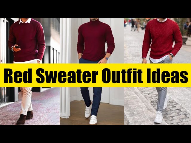 Red Sweater Combination Ideas For Men 2023 #sweateroutfits