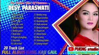 FUL ALBUM KANG KAJI GAUL || DESY PARASWATI || THE GOLDEN STAR OF PANTURA || 20 Track List