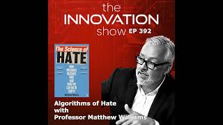 Algorithms of Hate with Matthew Williams Profile