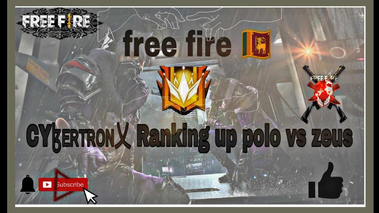 Free fire 🇱🇰 #cybertron ranking up💥polo vs zeus🔥 - YouTube