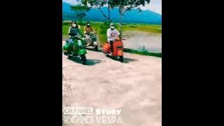 Story Wa Vespa Keren || One Love Ladies Scooter INDONESIA 2021