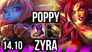 POPPY & Jinx vs ZYRA & Jhin (SUP) | 1400+ games, 4/2/7 | NA Challenger | 14.10