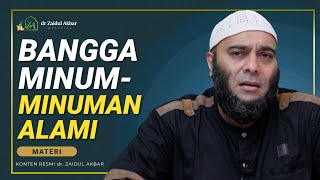 Bangga Minum-minuman Alami - dr. Zaidul Akbar Official