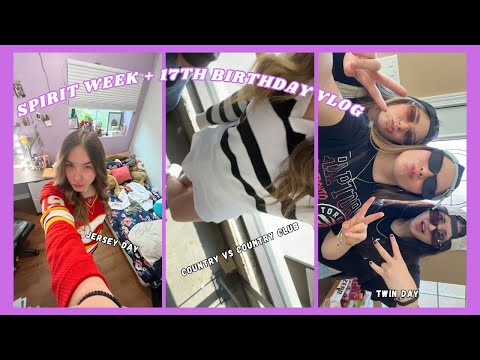 my last high school spirit week + a 17th birthday vlog