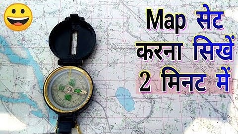 #how to set map,#मैप को कैसे सेट करें,#How to set map with Compass 2021,#map set kaise kare 2022