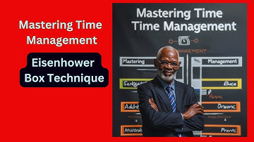 Mastering Time Management: Prioritizing Tasks with the Eisenhower Box