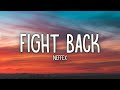 Neffex  fight back lyrics