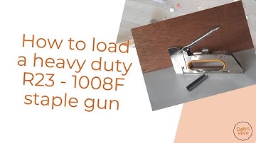 How to load a heavy duty R23   1008F staple gun/tacker/stapler.
