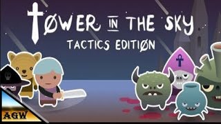 Tower in the Sky: Tactics Edition Gameplay (PC game) screenshot 2