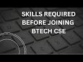 B Tech CSE Survival Guide