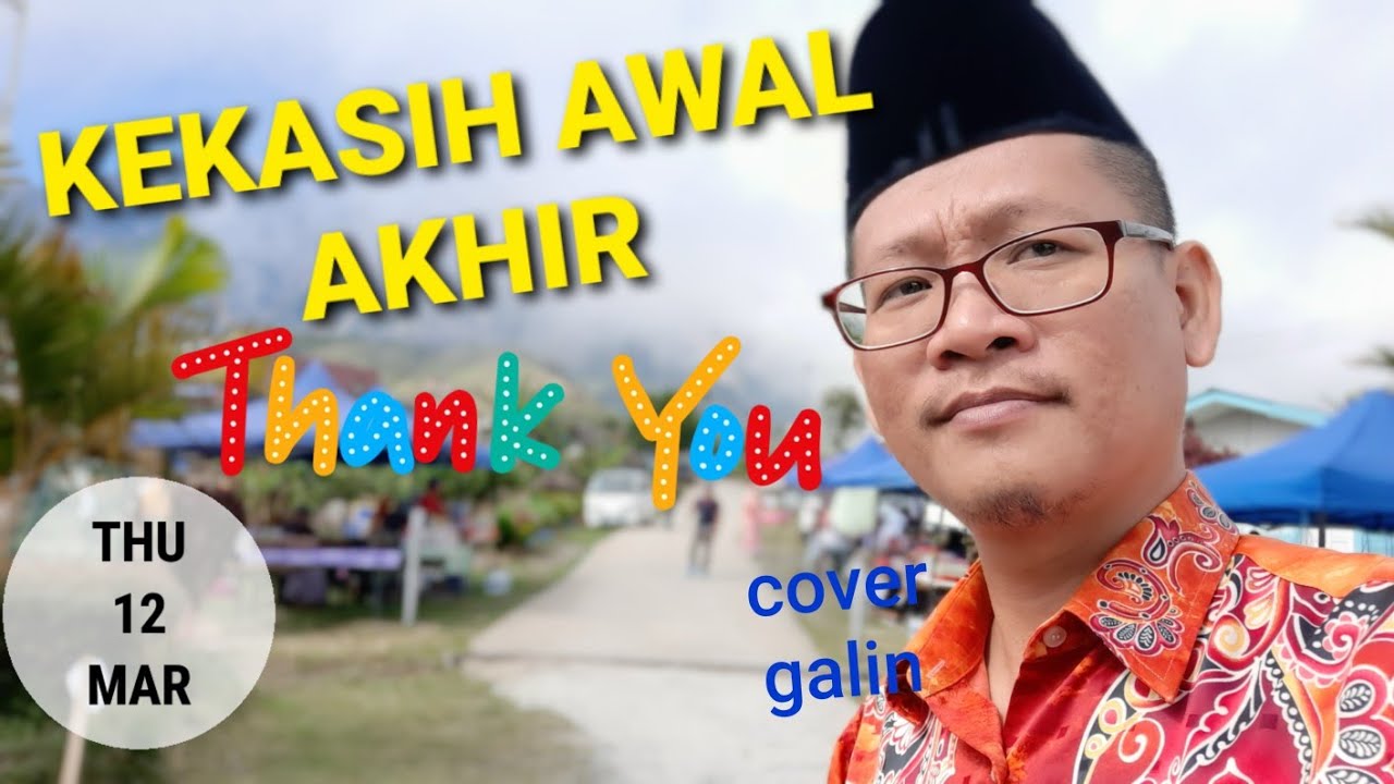 try suara lagu KEKASIH AWAL & AKHIR Jamal Abdillah COVER ...