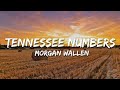 Morgan Wallen – Tennessee Numbers (Lyrics) | Emotional Country Song 💔