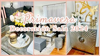 DECORACIÓN DE MI SALA PRIMAVERA 2024 /  IDEAS PARA DECORAR / EASTER  DECOR IDEAS 🌷