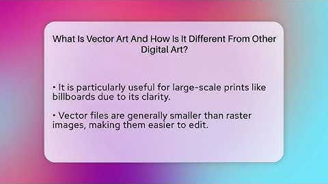 What Is Vector Art And How Is It Different From Other Digital Art? - Drawing and Painting Academy