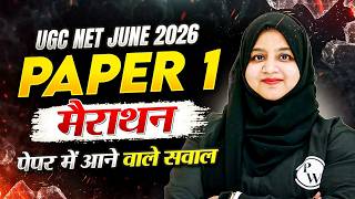 UGC NET June 2026 Paper 1 | Full Syllabus Revision Marathon Class | Most Expected MCQs