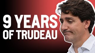 9 years of Trudeau