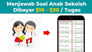 Menjawab Soal Anak SD Dibayar $10 Per Tugas - Website Penghasil uang