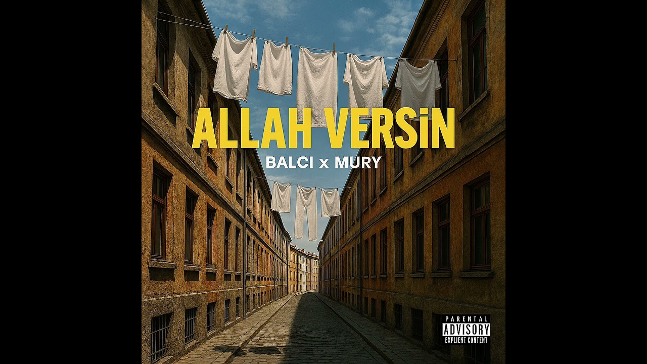Balcı x Mury - ALLAH VERSİN