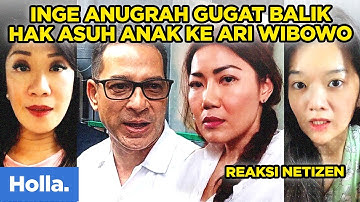 Reaksi Netizen Inge Anugrah Gugat Balik Hak Asuh Anak Ke Ari Wibowo