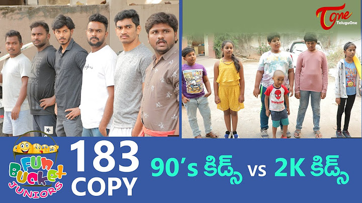 Fun Bucket JUNIORS | Episode 183 | 90's కిడ్స్ Vs 2K కిడ్స్ | Telugu Comedy Web Series | TeluguOne