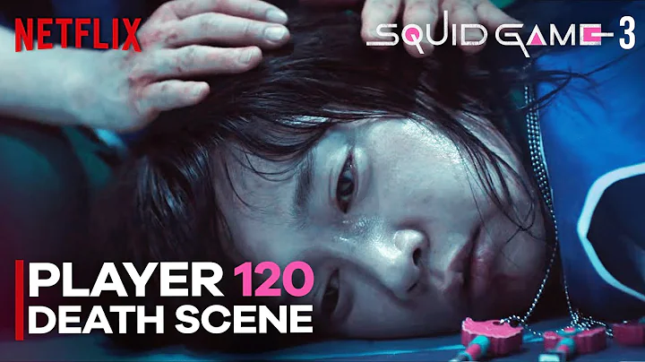 SQUID GAME 3 -  Player 120 Death Scene | Netflix