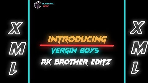 introducing vergin boys//XML file check on discretion box📁