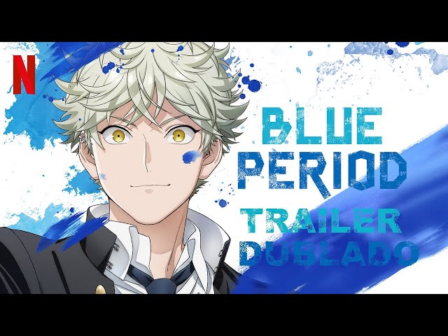Blue Period Dublado - Assistir Animes Online HD