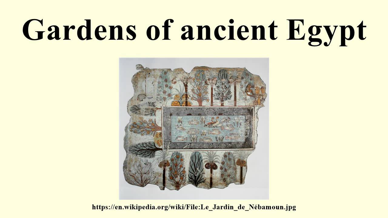 Gardens of ancient Egypt - YouTube