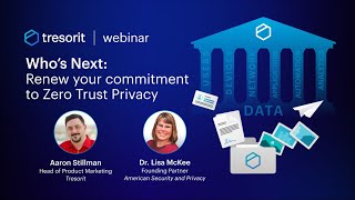 Renew your commitment to Zero Trust Privacy